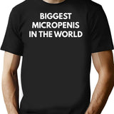 Biggest Micropenis In The World T-Shirt - Retro Graphic Tee for Men & Women - Black