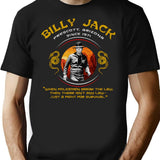 Billy Jack Quote T-Shirt for Men & Women, T-Shirts Graphic Tee - Black