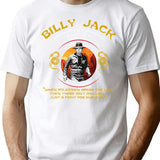 Billy Jack Quote T-Shirt for Men & Women, T-Shirts Graphic Tee - White