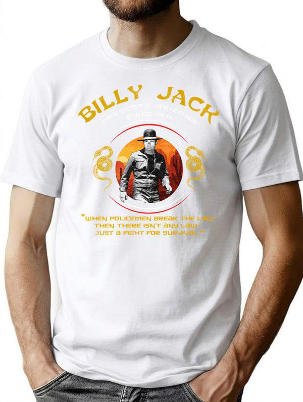 Billy Jack Quote T-Shirt for Men & Women, T-Shirts Graphic Tee - White