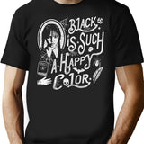 Black Is Such A Happy Color (1) T-Shirt for Men & Women, T-Shirts Graphic Tee - Black