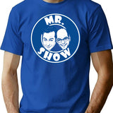 Bob And David - Mr Show T-Shirt - Blue