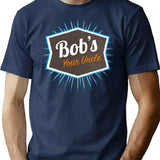 Bob's Your Uncle Funny British Saying T-Shirt - Navy