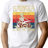 Bones Are Their Money Skeleton Playing Guitar Retro Vintage (2) T-Shirt - White
