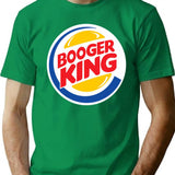 Booger King T-Shirt for Men & Women, T-Shirts Graphic Tee - Green