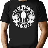 Broken Leg Club Member Logo Vintage Surgery Funny Get Well Soon T-Shirt - Black