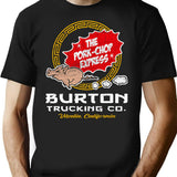 Burton Pork Chop Express Trucking T-Shirt for Men & Women, T-Shirts Graphic Tee - Black