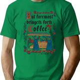 But First Coffee Medieval Style - Funny Retro Vintage English History T-Shirt - Green