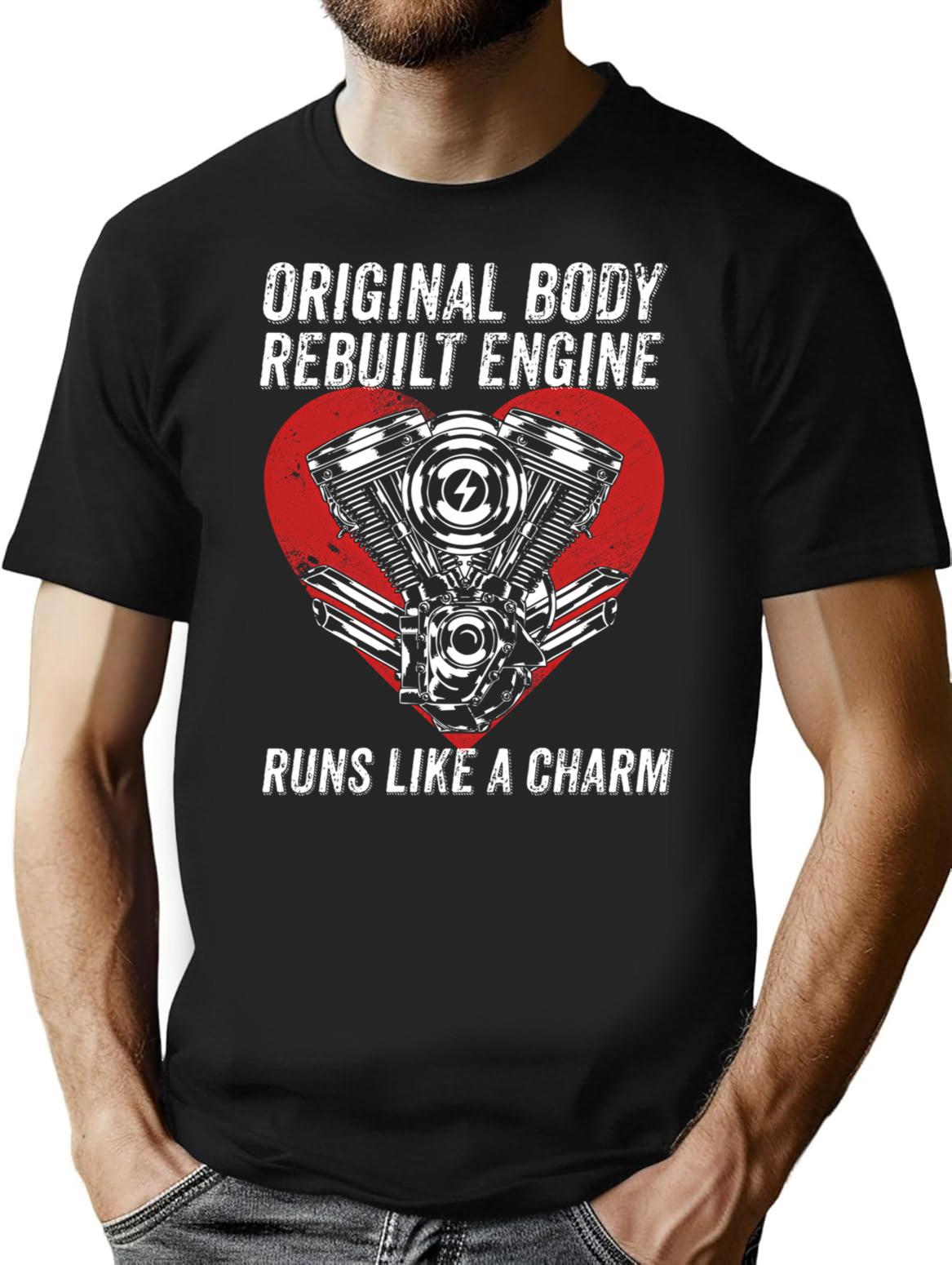 Cabg Operation Survivor Gifts Original Body Rebuilt Engine Runs Like A Charm Funny Inspirational Open Heart Surgery Supportive Present T-Shirt - Black