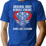 Cabg Operation Survivor Gifts Original Body Rebuilt Engine Runs Like A Charm Funny Inspirational Open Heart Surgery Supportive Present T-Shirt - Blue