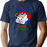 Call Someone Who Cares T-Shirt - Retro Graphic Tee for Men & Women - Navy