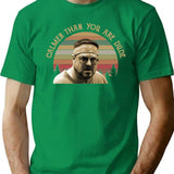 Calmer Than You Are Dude Vintage Retro Graphic Trending Unisex Youth Funny Aldult Classic T-Shirt - Green