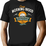 Camp Morning Wood Camping The Perfect Place To Pitch A Tent T-Shirt for Men & Women, T-Shirts Graphic Tee - Black