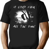 Can't Rain All The Time T-Shirt - Retro Graphic Tee for Men & Women - Black