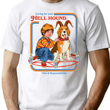 Caring For Your Hell Hound T-Shirt - Retro Graphic Tee for Men & Women - White