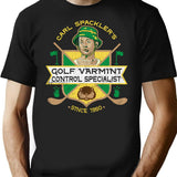 Carl Spackler Varmint Exterminator T-Shirt for Men & Women, T-Shirts Graphic Tee - Black