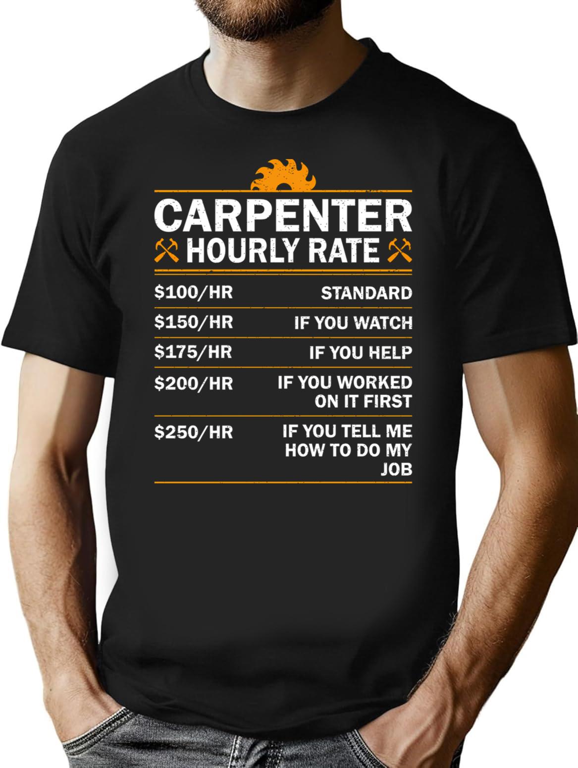 Carpenter Hourly Rate Funny Vintage Mens Womens T-Shirt - Black