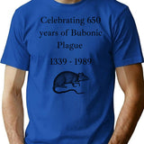 Celebrating 650 Years Of Bubonic Plague T-Shirt - Blue