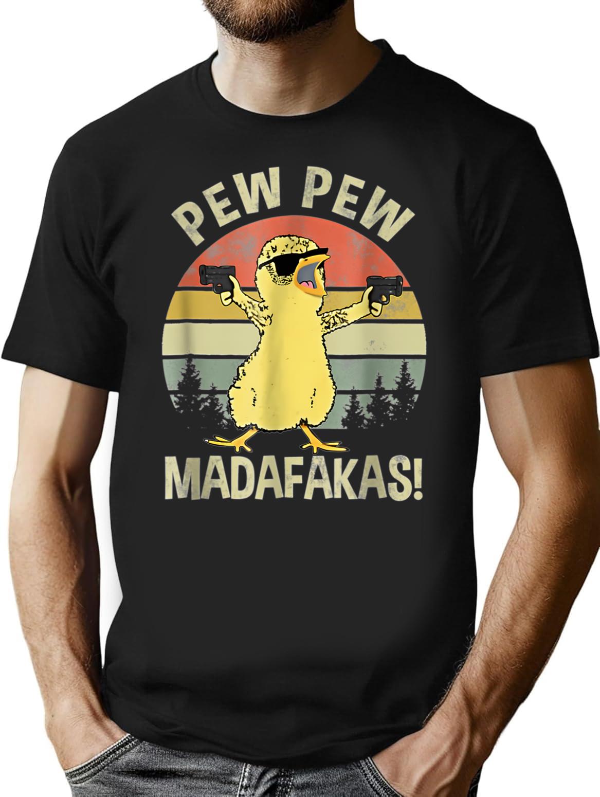 Chicks Pew Pew Madafakas Funny Vintage Chick Chicken Lover Farm Farming Farmer Shirt Gift Women Men Gift T-Shirt - Black