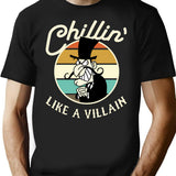 Chillin Like A Villain T-Shirt for Men & Women, T-Shirts Graphic Tee - Black