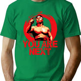 Chong Li You Are Next T-Shirt for Men & Women, T-Shirts Graphic Tee - Green