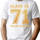 Class Of 71 1971 Class Reunion 50th Golden Reunion T-Shirt - White