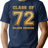 Class Of 72 1972 Class Reunion 50th Golden Reunion T-Shirt - Navy