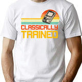 Classically Trained (2) T-Shirt - Retro Graphic Tee for Men & Women - White
