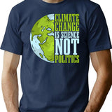 Climate Change Is Science Not Politics Environment T-Shirt for Men & Women, T-Shirts Graphic Tee - Navy