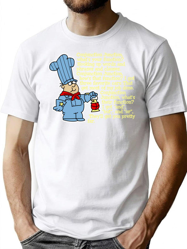 Conjunction Junction Conductor Lyrics T-Shirt for Men & Women, T-Shirts Graphic Tee - White