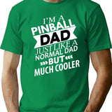 Cooler Pinball Dad Funny Pinball T-Shirt for Men & Women, T-Shirts Graphic Tee - Green