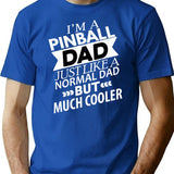 Cooler Pinball Dad Funny Pinball T-Shirt for Men & Women, T-Shirts Graphic Tee - Blue