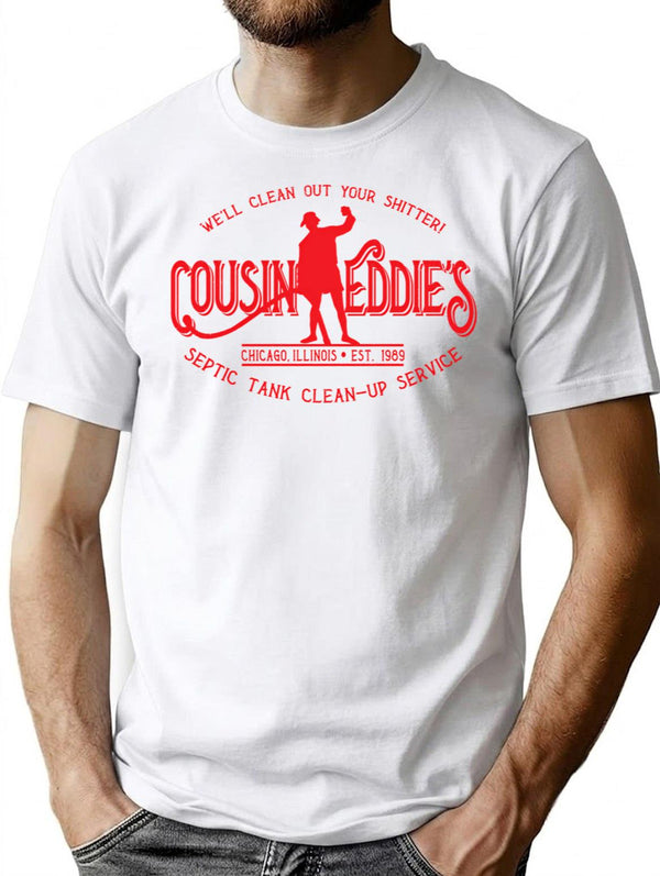 Cousin Eddie'S Septic Tank Clean Up Service Lts T-Shirt for Men & Women, T-Shirts Graphic Tee - White