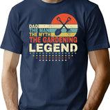 Dad The Man The Myth The Gardening Legend Shirt Men Vintage Gardening Dad T-Shirt Father'S Day Gift T-Shirt for Men & Women, T-Shirts Graphic Tee - Navy
