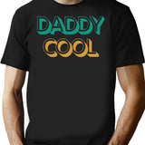 Daddy Cool Retro Style Father'S Day Gift (2) T-Shirt for Men & Women, T-Shirts Graphic Tee - Black