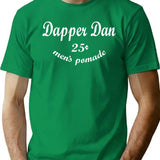 Dapper Dan Men'S Pomade - Oh Brother Where Art Thou T-Shirt for Men & Women, T-Shirts Graphic Tee - Green