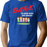 Dare Keep Kids Off Drugs Shirt Vintage Protect Young Tshirt Trust To Be Dare Save Children Family Shirt T-Shirt for Men & Women, T-Shirts Graphic Tee - Blue