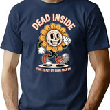 Dead Insidetime To Put My Game Face On T-Shirt for Men & Women, T-Shirts Graphic Tee - Navy