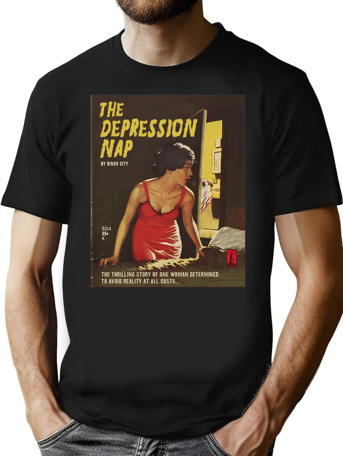 Depression Nap T-Shirt for Men & Women, T-Shirts Graphic Tee - Black