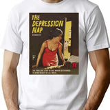 Depression Nap T-Shirt for Men & Women, T-Shirts Graphic Tee - White