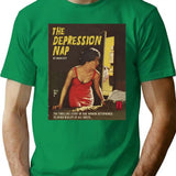 Depression Nap T-Shirt for Men & Women, T-Shirts Graphic Tee - Green