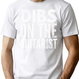Dibs On The Guitarist T-Shirt for Men & Women, T-Shirts Graphic Tee - White