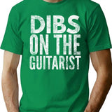Dibs On The Guitarist T-Shirt for Men & Women, T-Shirts Graphic Tee - Green