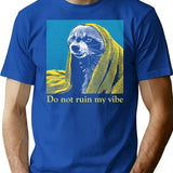 Do Not Ruin My Vibe Raccoon T-Shirt for Men & Women, T-Shirts Graphic Tee - Blue