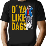 Do You Like Dags Dks T-Shirt for Men & Women, T-Shirts Graphic Tee - Black