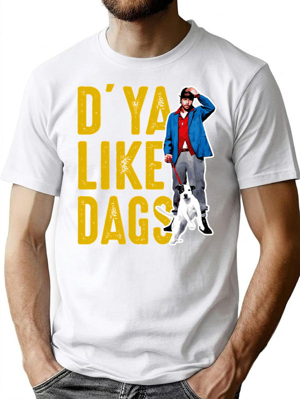 Do You Like Dags Dks T-Shirt for Men & Women, T-Shirts Graphic Tee - White