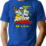 Doctor Pickaboo To I C U T-Shirt for Men & Women, T-Shirts Graphic Tee - Blue