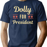 Dolly For President Funny T-Shirt for Men & Women, T-Shirts Graphic Tee - Navy