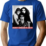 Don'T Dream Be It T-Shirt for Men & Women, T-Shirts Graphic Tee - Blue
