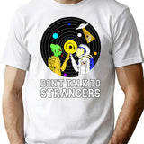 Don'T Talk To Strangers (1) T-Shirt for Men & Women, T-Shirts Graphic Tee - White